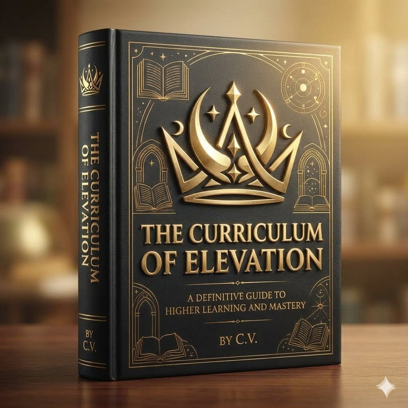 The Curriculum of Elevation: A Definitive Guide to Higher Learning and Mastery